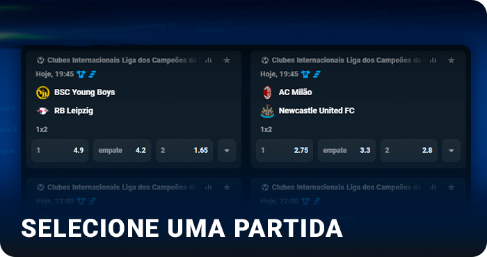 Selecione uma partida para apostar no Betano
